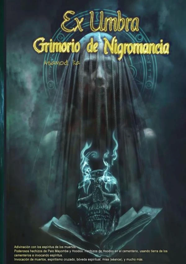 Ex Umbra- Grimorio de Nigromancia – Asamod Ka – boek cover