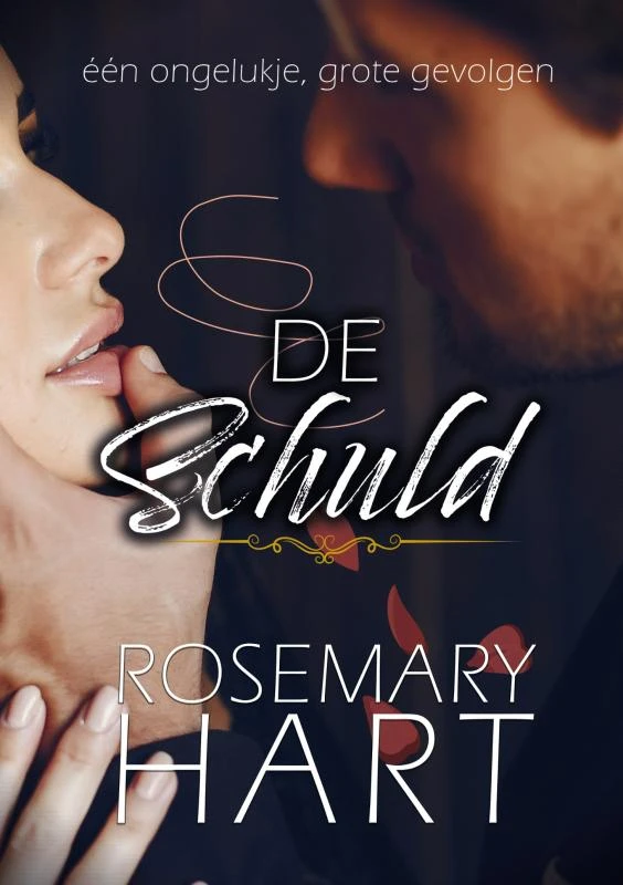 De Schuld – Rosemary Hart – boek cover