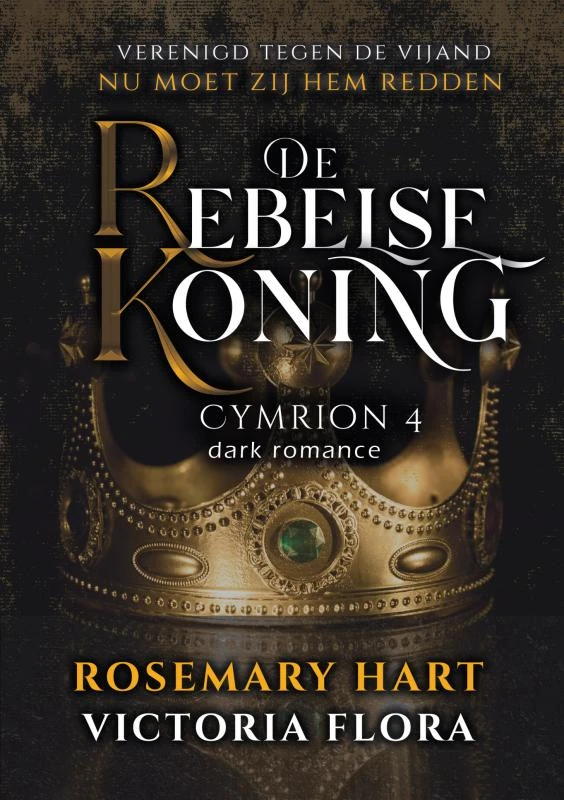 De Rebelse Koning – Rosemary Hart – boek cover