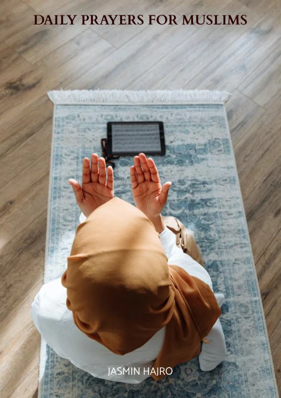 Daily prayers for muslims – Jasmin Hajro – boek cover