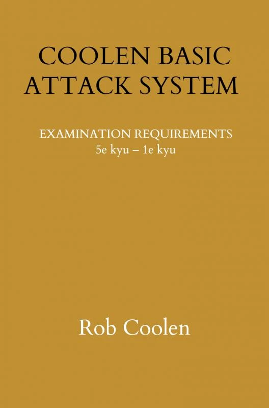 Coolen Basic Attack System Examination Requirements – Rob Coolen – boek cover