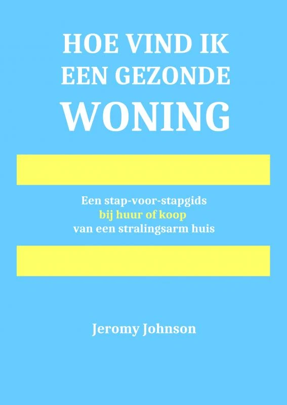 Hoe vind ik een gezonde woning – Jeromy Johnson – boek cover