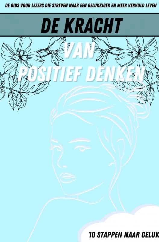 De Kracht Van Positief Denken – De BouwAutomaat – boek cover