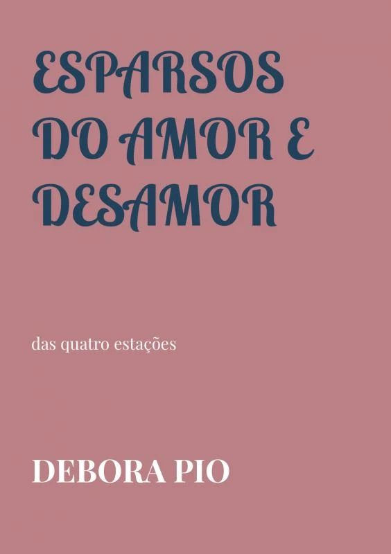 Esparsos do Amor e Desamor – Debora Pio – boek cover