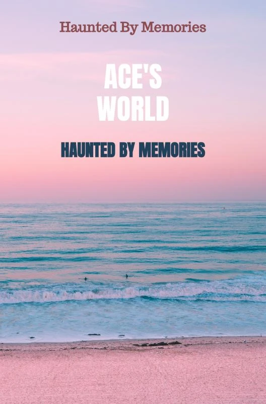 Haunted By Memories