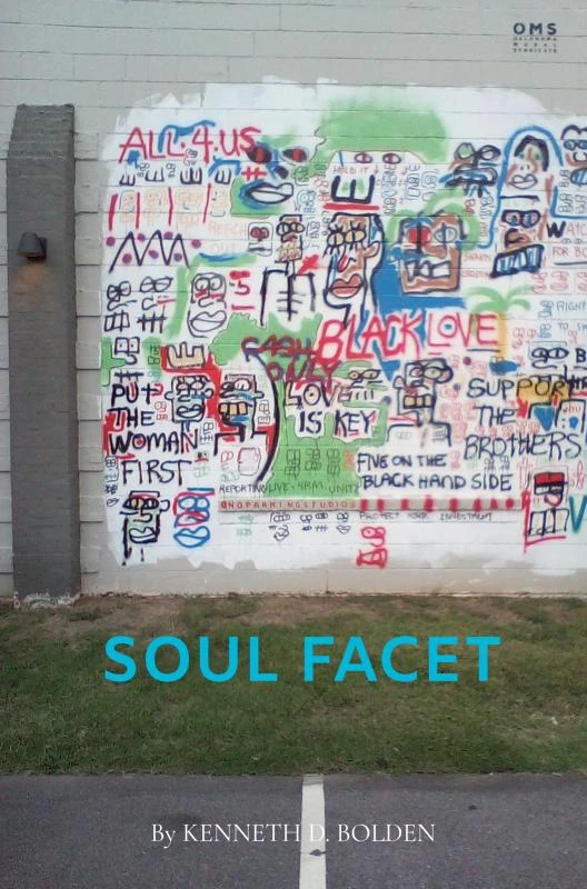 Soul Facet By Kenneth D. Bolden – Kenneth D. Bolden – boek cover