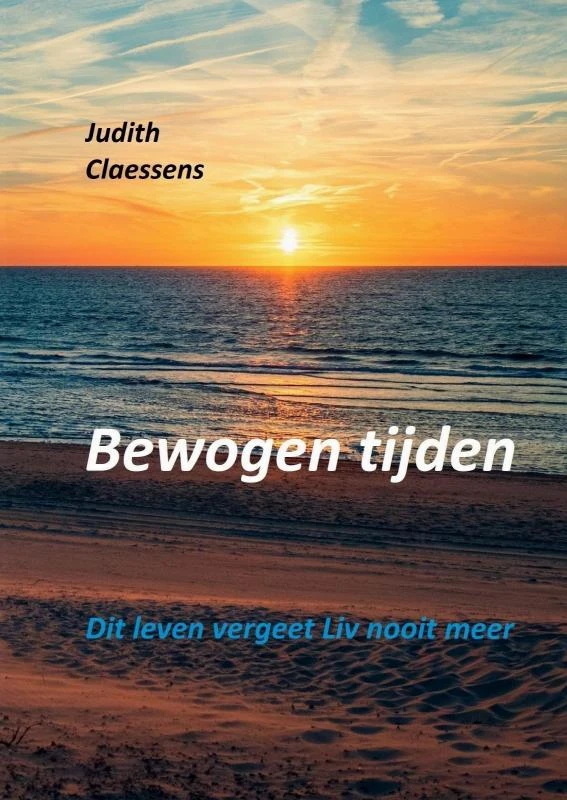 Bewogen tijden – Judith Claessens – boek cover