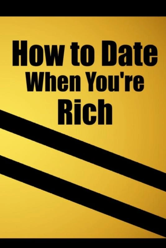 How to date when you're rich: Only for the Rich – Only for the Rich – boek cover