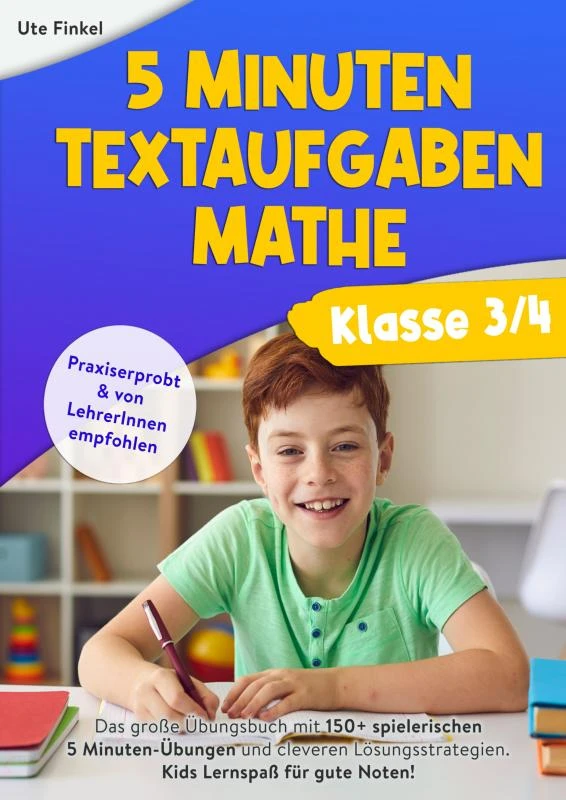 5 Minuten Textaufgaben Klasse 3/4 Mathe – Ute Finkel – boek cover