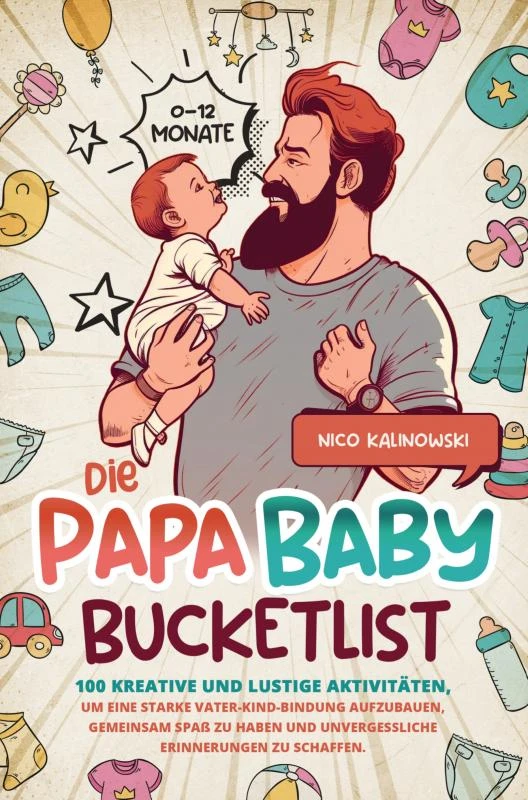 Die Papa Baby Bucketlist – Nico Kalinowski – boek cover