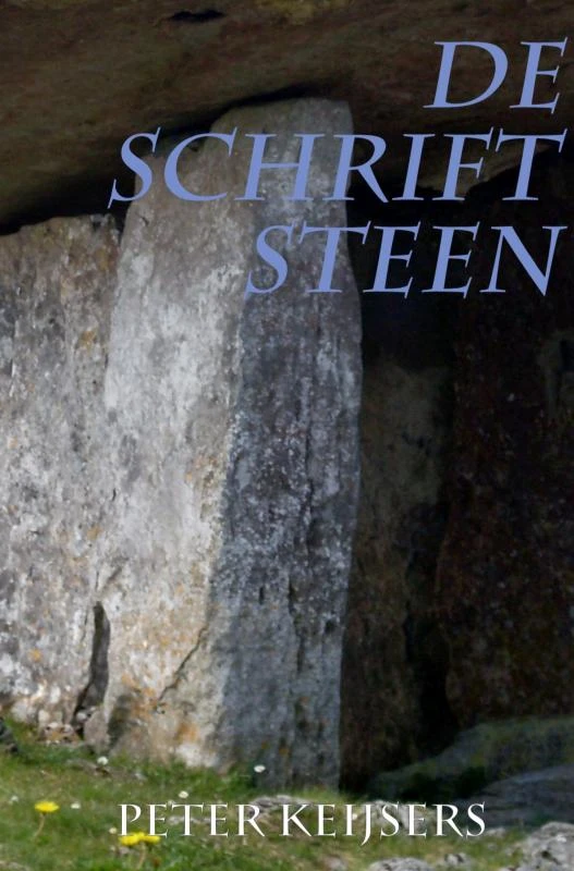 De Schriftsteen – Peter Keijsers – boek cover