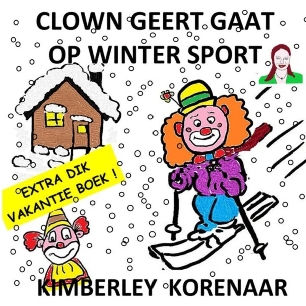 Clown Geert gaat op Wintersport – Kimberley Korenaar – boek cover