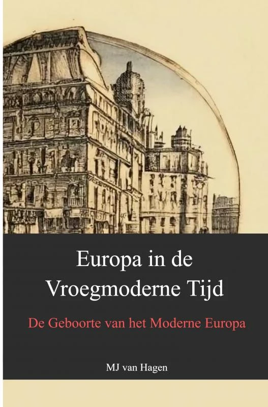 Europa in de Vroegmoderne Tijd – MJ van Hagen – boek cover