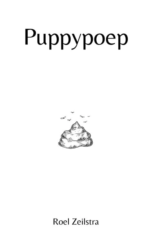 Puppypoep – Roel Zeilstra – boek cover