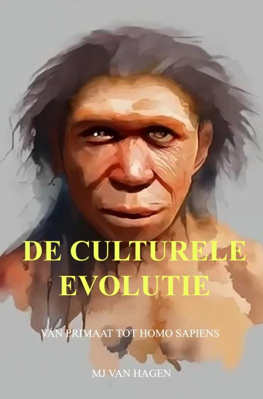 De Culturele Evolutie – MJ van Hagen – boek cover
