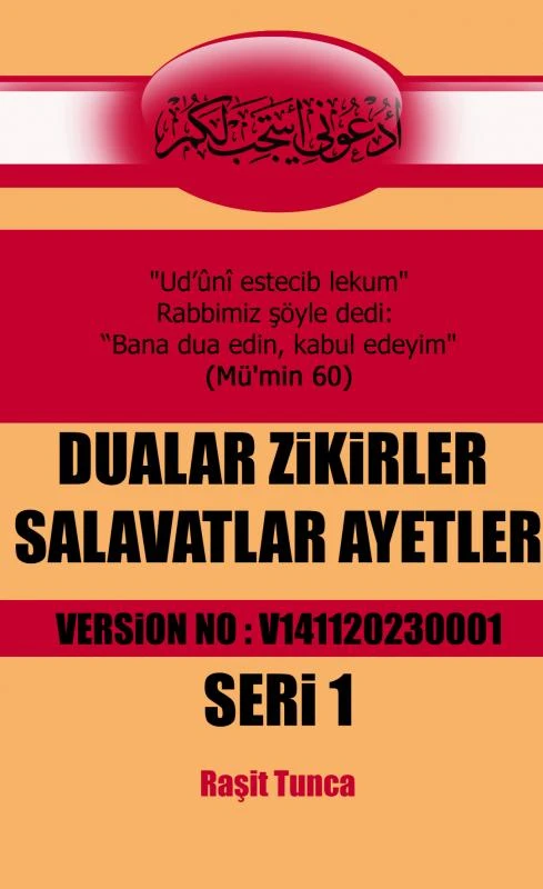 Dualar Zikirler Salavatlar Ayetler – Ra?it Tunca – boek cover