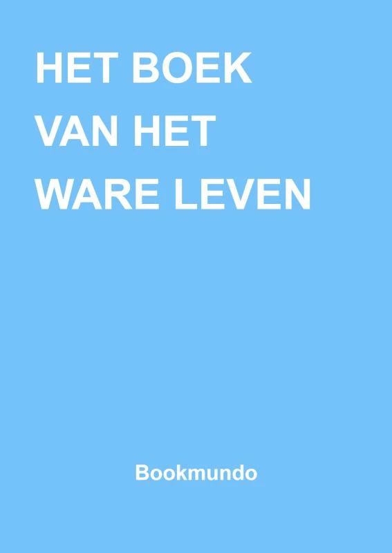 HET BOEK VAN HET WARE LEVEN – Anna Maria Hosta – boek cover