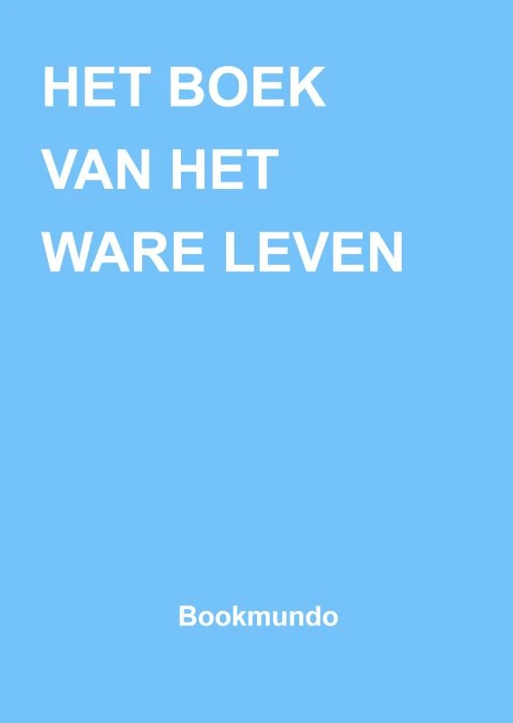 HET BOEK VAN HET WARE LEVEN – Anna Maria Hosta – boek cover