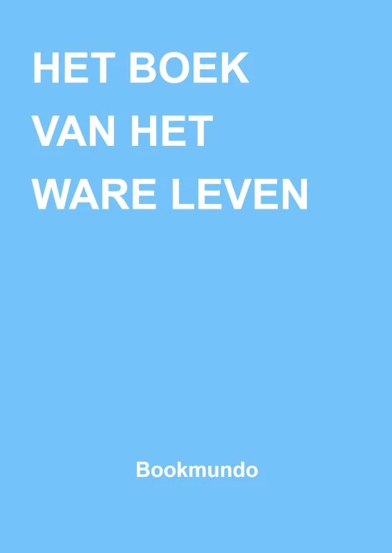 HET BOEK VAN HET WARE LEVEN – Anna Maria Hosta – boek cover