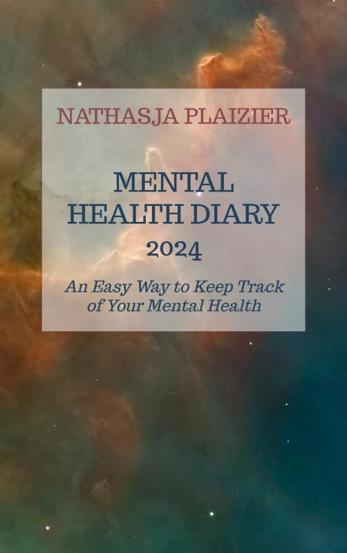 Mental Health Diary 2024 – Nathasja Plaizier – boek cover