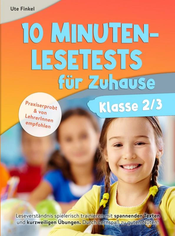 10 Minuten Lesetests für Zuhause Klasse 2/3 Deutsch – Ute Finkel – boek cover