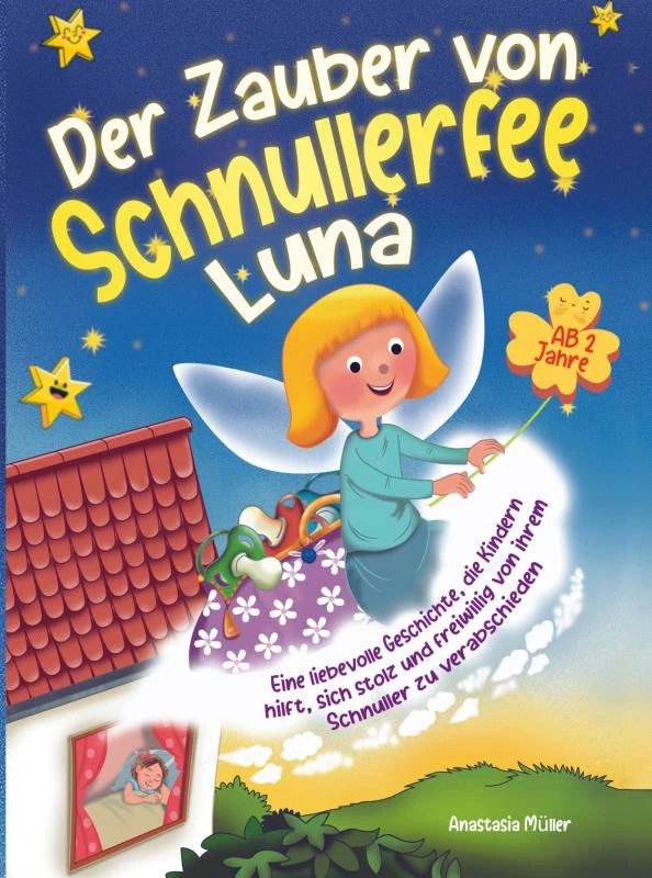 Der Zauber von Schnullerfee Luna – Anastasia Müller – boek cover