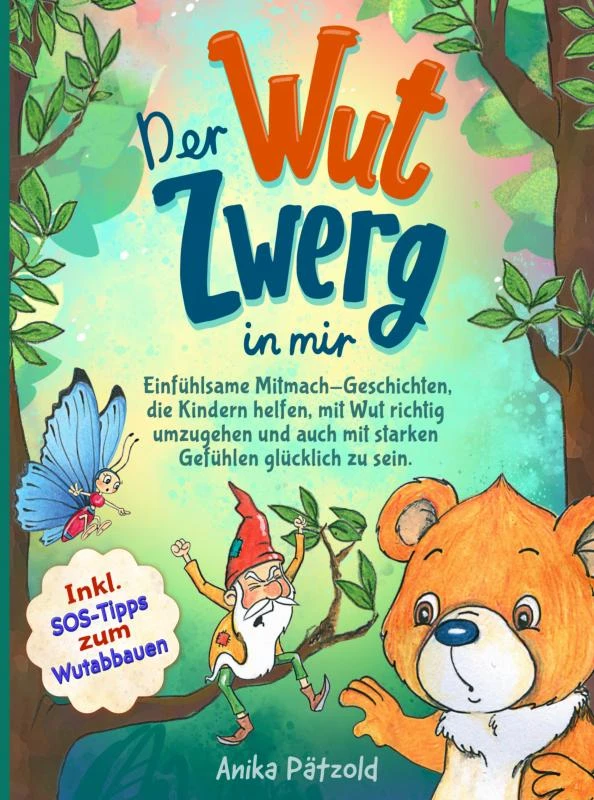 Der Wut-Zwerg in mir – Annika Pätzold – boek cover