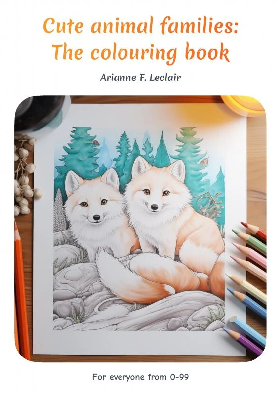 Cute Animal Families – Arianne Florence Leclair – boek cover