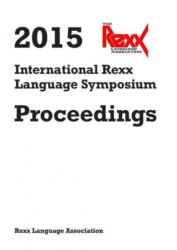 2015 International Rexx Language Symposium Proceedings