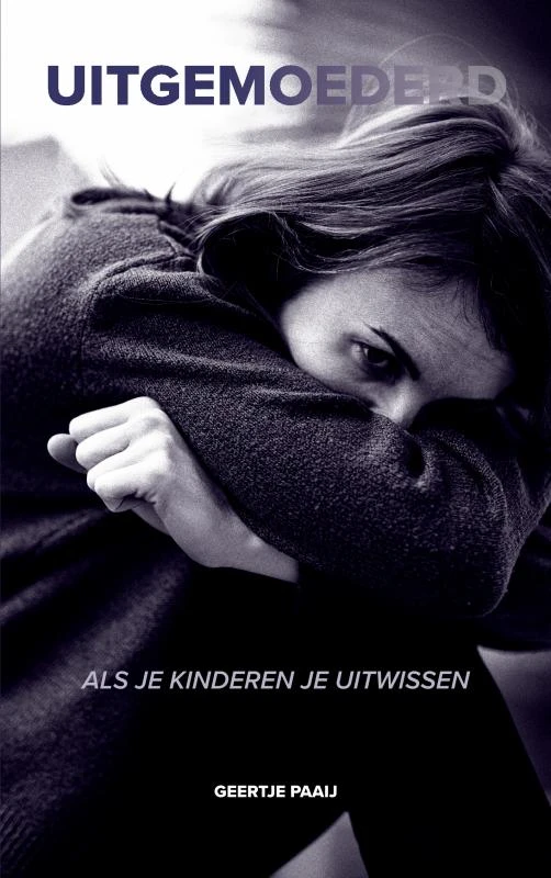 Uitgemoederd – Geertje Paaij – boek cover
