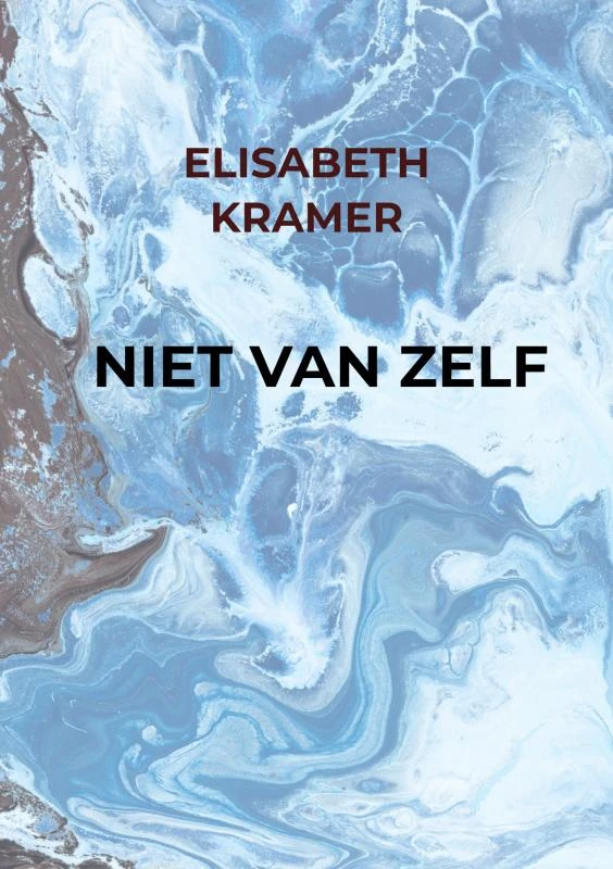 Niet Van Zelf ā Elisabeth Kramer ā boek cover