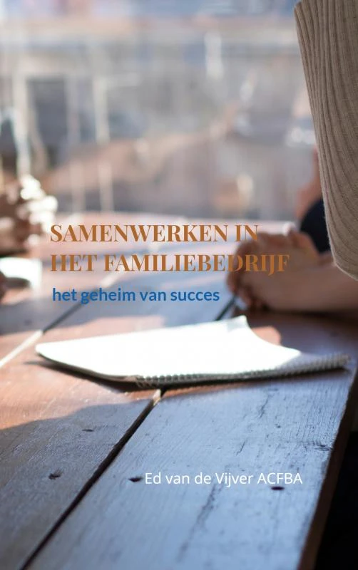 Samenwerken in het Familiebedrijf – Ed van de Vijver – boek cover
