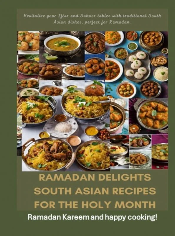 Ramadan Delights: South Asian Recipes for the Holy Month – Fridaus Yussuf – boek cover