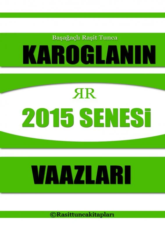 Rasit Tuncan¿n 2015 Senesinde Yapt¿¿¿ Tasavvufi Vaazlar – Ra?it Tunca – boek cover