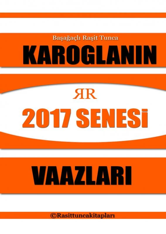 Rasit Tuncan¿n 2017 Senesinde Yapt¿¿¿ Tasavvufi Vaazlar – Ra?it Tunca – boek cover