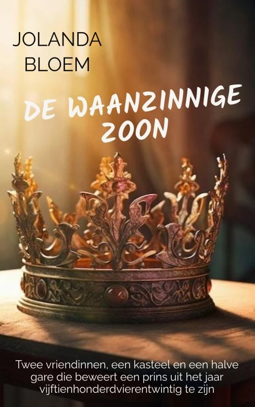 De waanzinnige zoon – Jolanda Bloem – boek cover