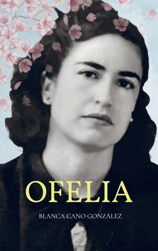Ofelia – Blanca Cano González – boek cover