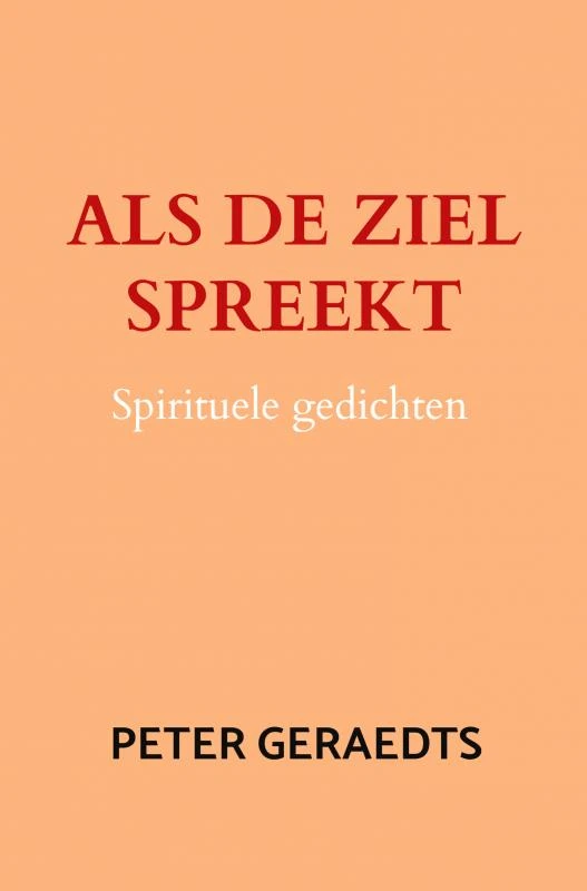 Als de ziel spreekt – Peter Geraedts – boek cover