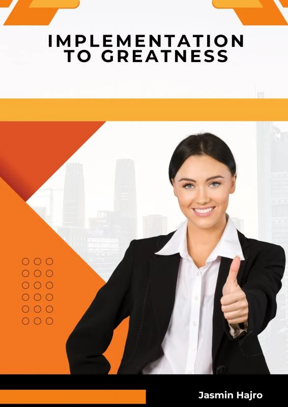 Implementation to greatness – Jasmin Hajro – boek cover