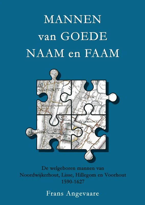 Mannen van goede naam en faam – Frans Angevaare – boek cover