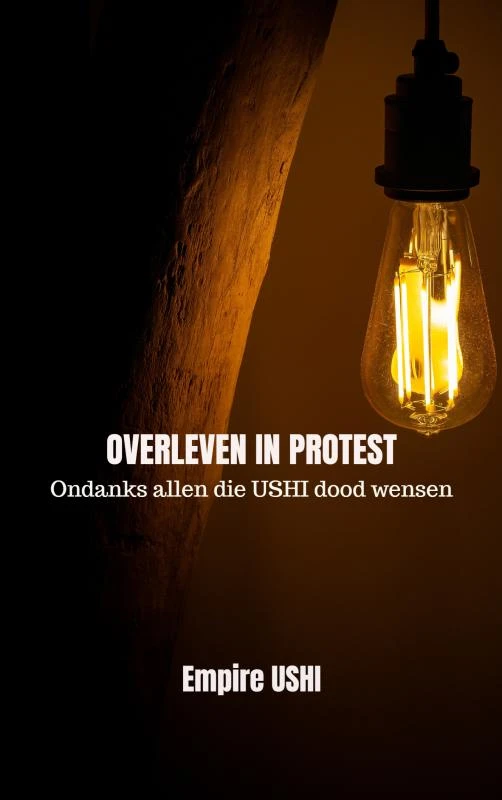OVERLEVEN IN PROTEST – Empire USHI – boek cover