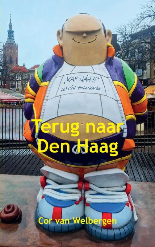 Terug naar Den Haag – Cor van Welbergen – boek cover