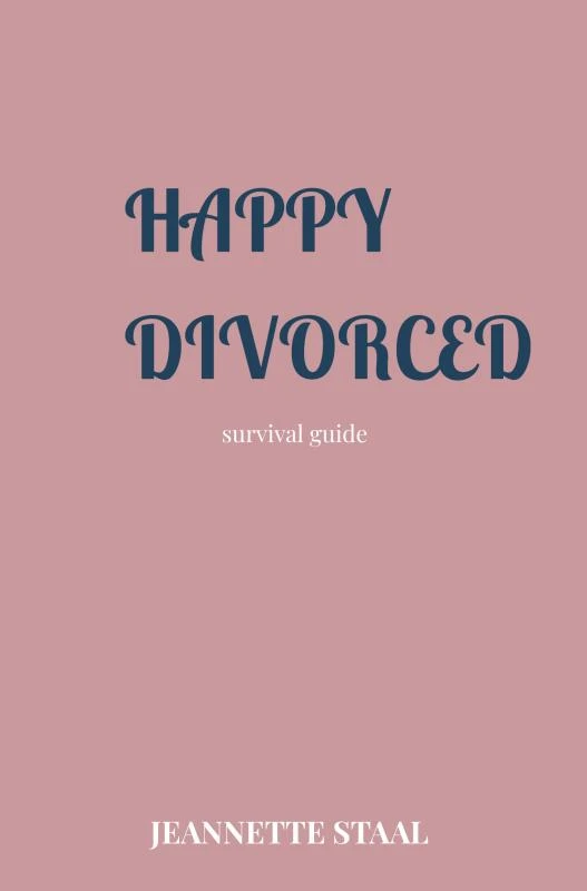 Happy Divorced – Jeannette Staal – boek cover