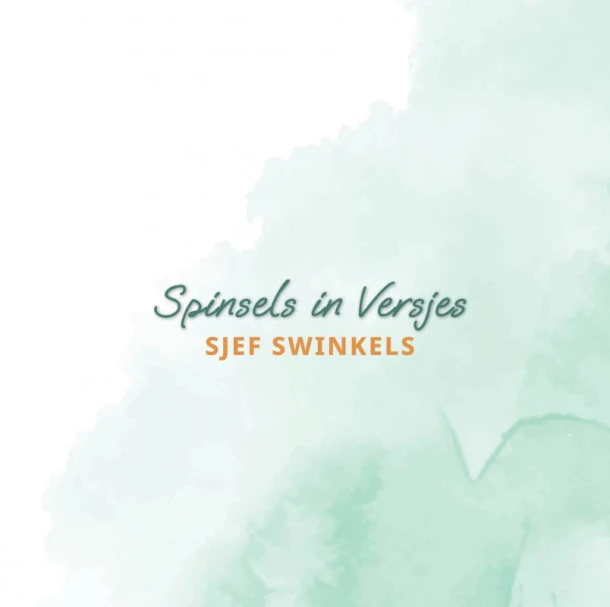 Spinsels in Versjes – Sjef Swinkels – boek cover