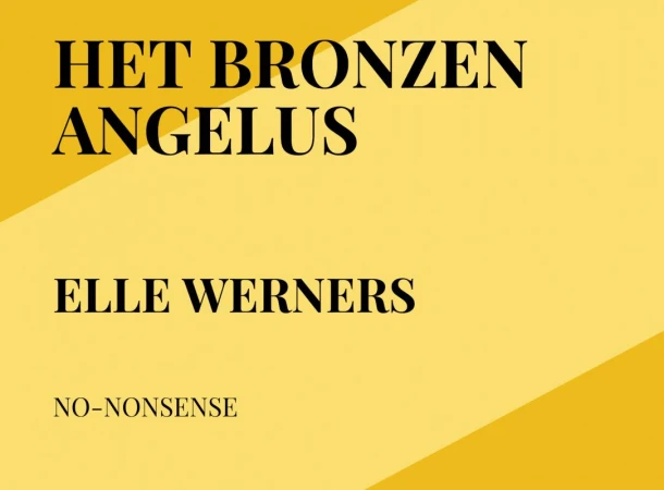 HET BRONZEN ANGELUS – Elle Werners – boek cover