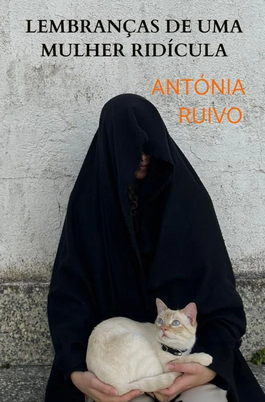 Lembranças de uma Mulher Ridícula – Antónia Ruivo – boek cover