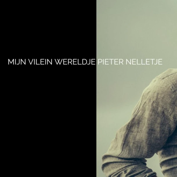 MIJN VILEIN WERELDJE ā Pieter Nelletje ā boek cover