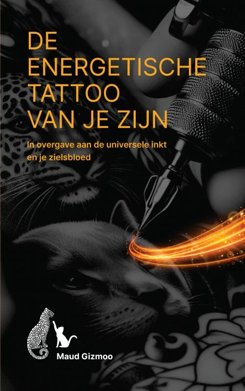 De energetische tattoo van je zijn – Maud Gizmoo – boek cover