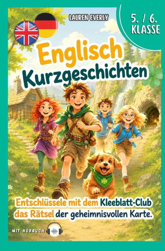 Englisch Kurzgeschichten 5./6. Klasse: Englisch lernen mit Spaß und Abenteuer. – Lauren Everly – boek cover