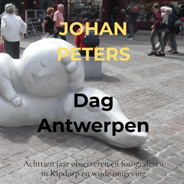 Dag Antwerpen – Johan Peters – boek cover